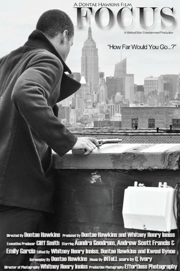 Постер: Focus: A Dontae Hawkins Film
