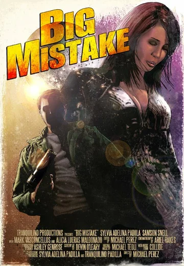 Постер: Big Mistake