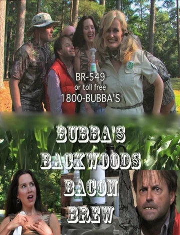 Постер: Bubba's Backwoods Bacon Brew