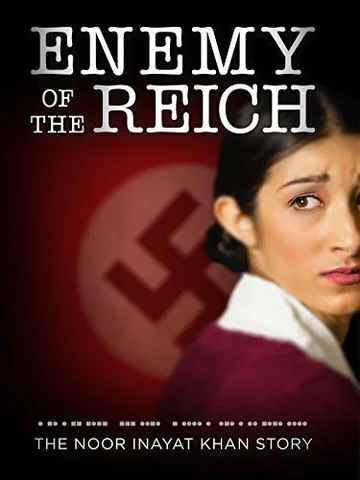 Постер: Enemy of the Reich: The Noor Inayat Khan Story