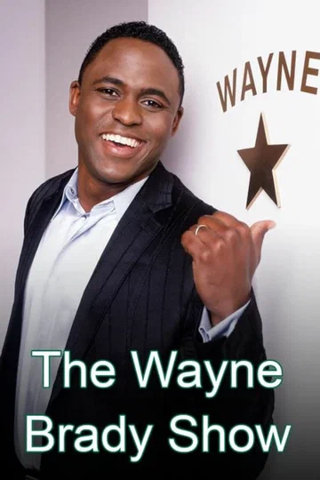 Постер: The Wayne Brady Show