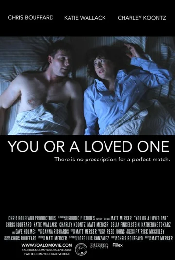 Постер: You or a Loved One