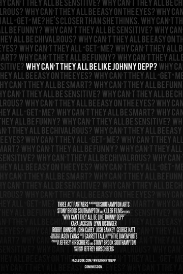 Постер: Why Can't They All Be Like Johnny Depp?