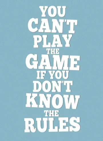 Постер: Нельзя играть, не зная правил