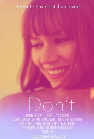 Постер: I Don't