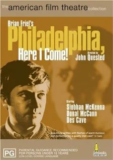 Постер: Philadelphia, Here I Come!
