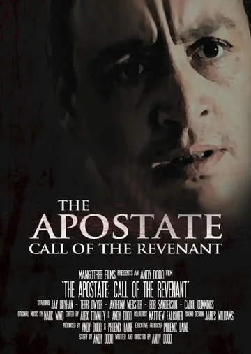 Постер: The Apostate: Call of the Revenant