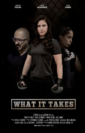 Постер: What It Takes