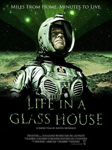 Постер: Life in a Glass House