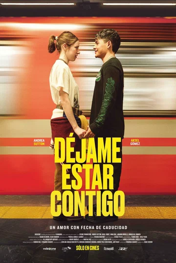 Постер: Déjame estar contigo