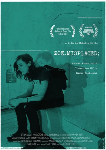 Постер: Zoe.Misplaced