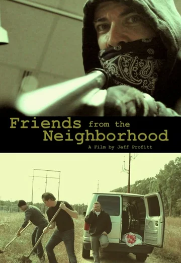 Постер: Friends from the Neighborhood