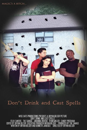 Постер: Don't Drink and Cast Spells