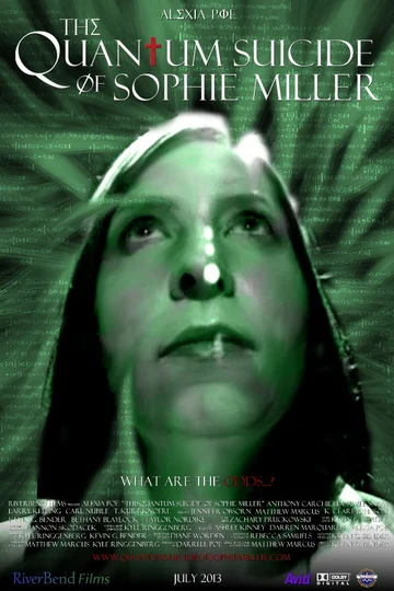 Постер: The Quantum Suicide of Sophie Miller