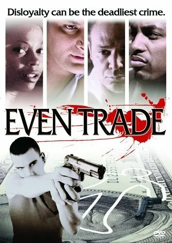 Постер: Even Trade