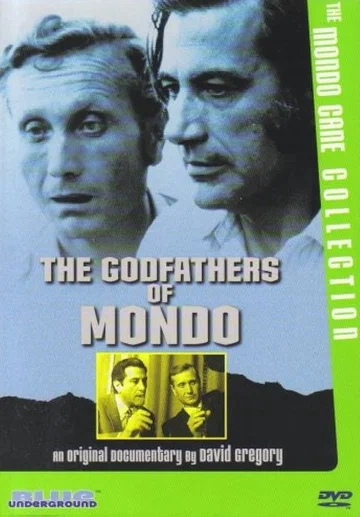 Постер: The Godfathers of Mondo