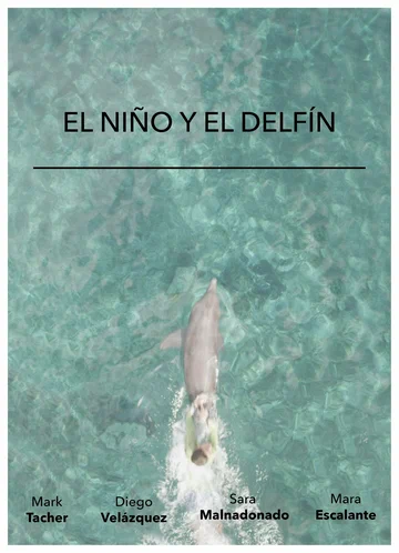 Постер: El Niño y El Delfín
