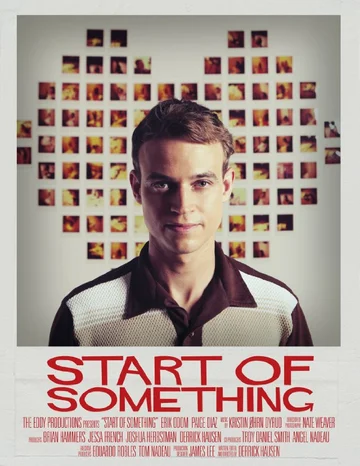 Постер: Start of Something