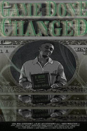 Постер: The Game Done Changed