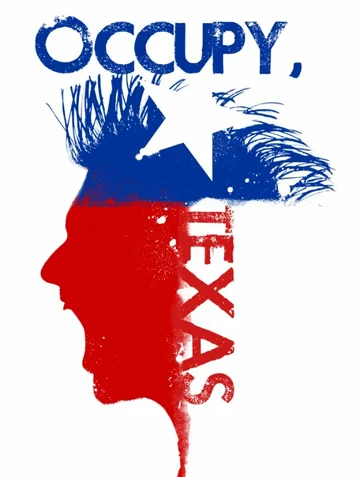 Постер: Occupy, Texas