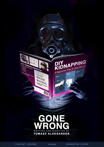 Постер: Gone Wrong