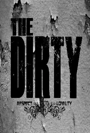 Постер: The Dirty