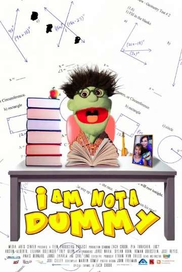 Постер: I Am Not a Dummy