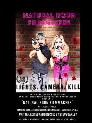 Постер: Natural Born Filmmakers