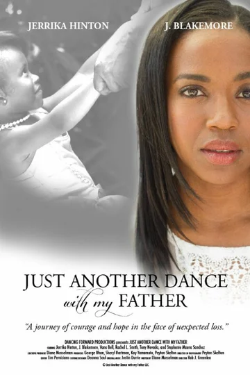 Постер: Just Another Dance with My Father