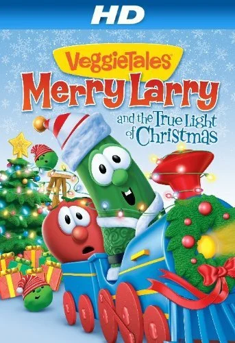 Постер: VeggieTales: Merry Larry and the True Light of Christmas