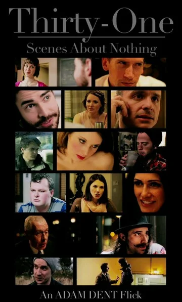 Постер: Thirty-One Scenes About Nothing