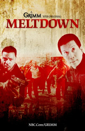 Постер: Grimm: Meltdown