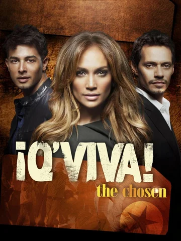 Постер: ¡Q'Viva!: The Chosen