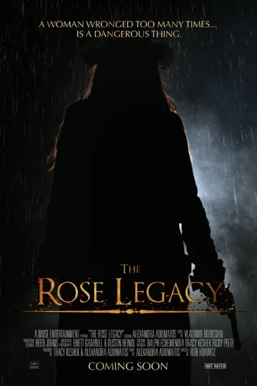 Постер: The Rose Legacy