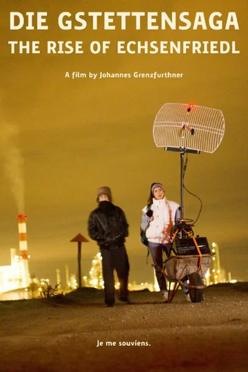 Постер: Die Gstettensaga: The Rise of Echsenfriedl
