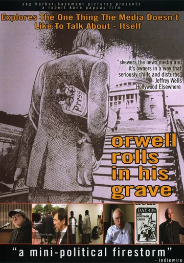 Постер: Orwell Rolls in His Grave