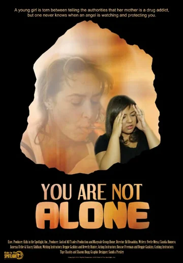Постер: You Are Not Alone