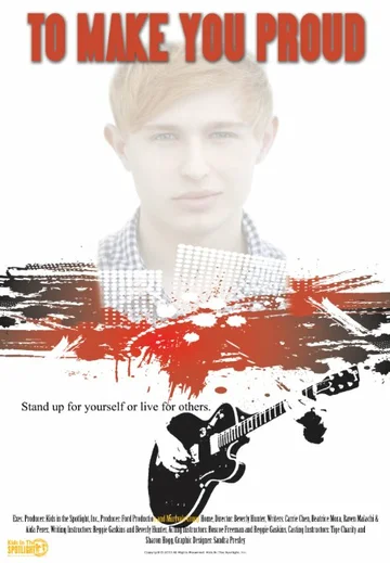 Постер: To Make You Proud