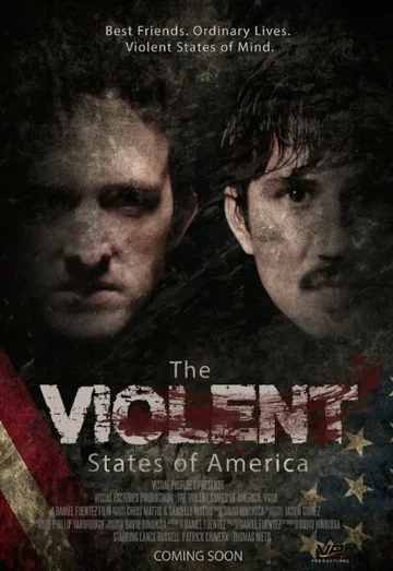 Постер: The Violent States of America