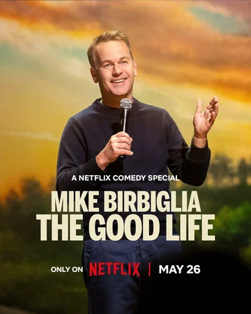 Постер: Mike Birbiglia: The Good Life