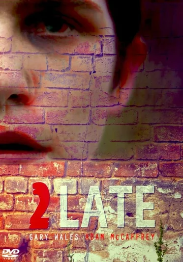 Постер: 2Late