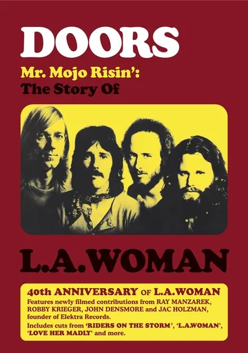 Постер: История создания «L.A. Woman»