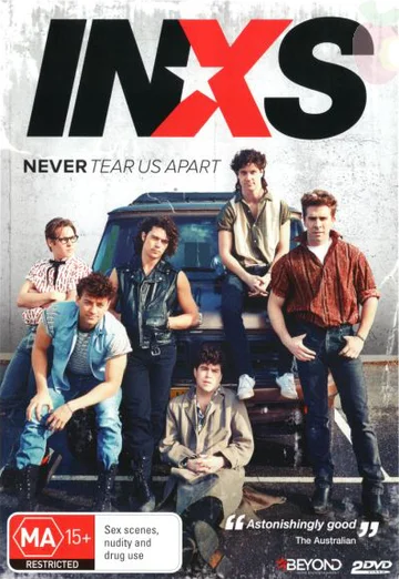 Постер: Нас никогда не разлучить: Нерассказанная история INXS