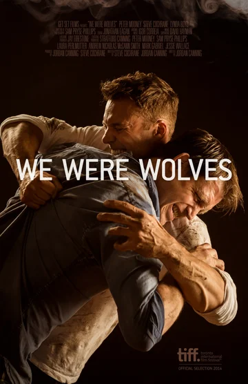 Постер: We Were Wolves