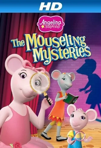 Постер: Angelina Ballerina: Mouseling Mysteries