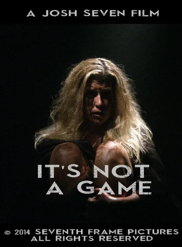 Постер: It's Not a Game