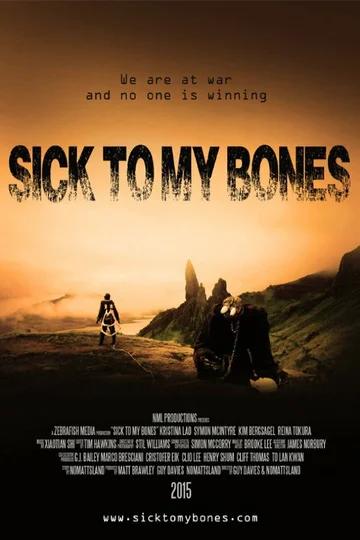 Постер: Sick to My Bones