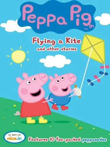 Постер: Peppa Pig: Flying a Kite and Other Stories