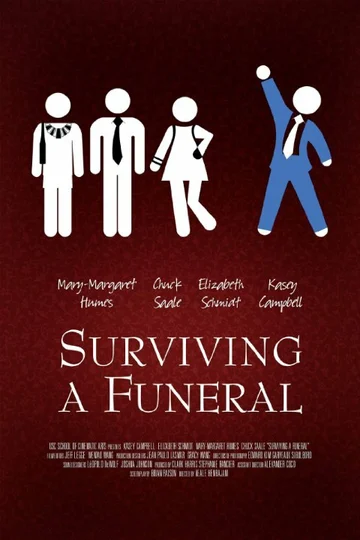 Постер: Surviving a Funeral