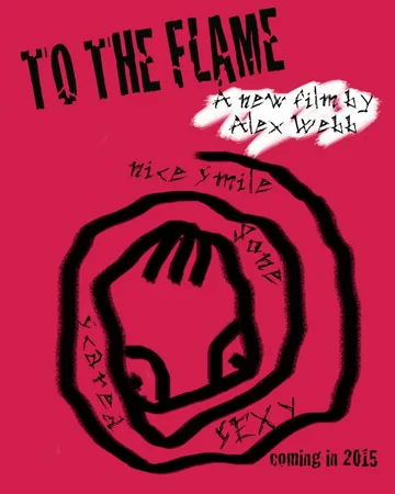 Постер: To the Flame